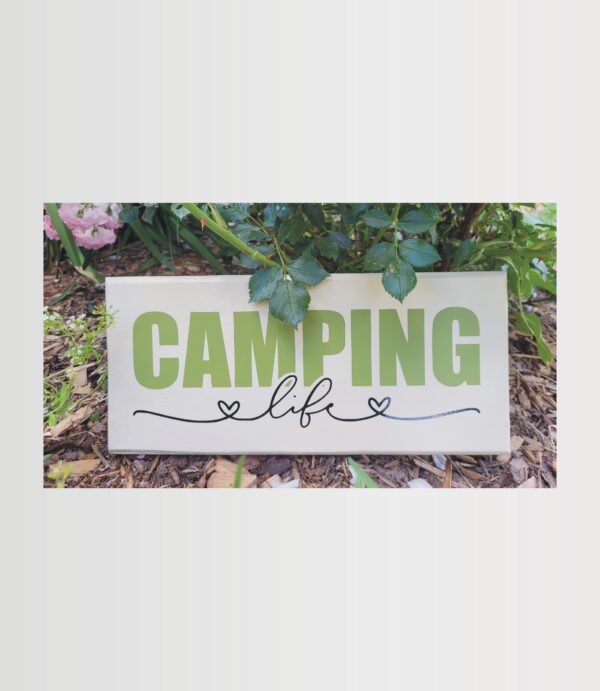 custom sign camping life small wood sign. Painted with vinyl lettering applied