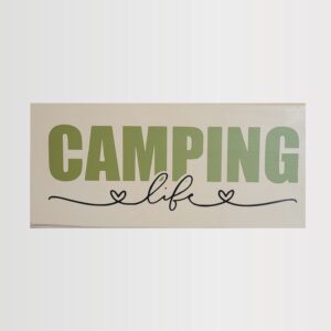 camping life custom small wood sign. Painted with vinyl lettering applied