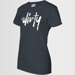 down and dirty custom t-shirt ladies black with white text