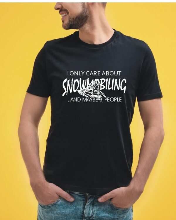 black unisex custom t-shirt with I only care about snowmobiling in white