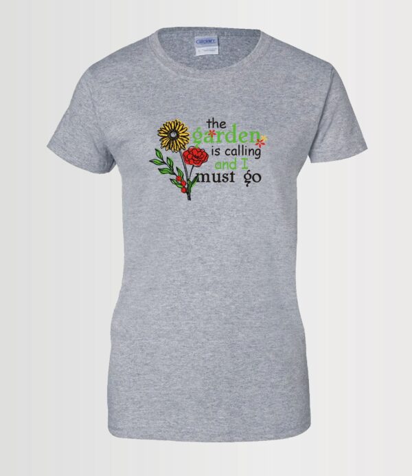 sport grey cotton blend ladies' style fashion t-shirt with colorful custom graphics in red yellow green and black flowers and text saying the garden is calling and I must go on the front
