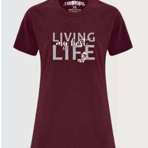 living my best life ladies maroon t-shirt