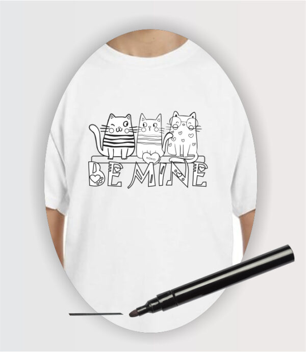 coloring t-shirt Valentine's Day themed Option#5 BE MINE